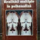 REALITATI MULTIPLE IN PSIHANALIZA - JOHN S.KAFKA