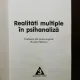 REALITATI MULTIPLE IN PSIHANALIZA - JOHN S.KAFKA
