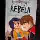 Rebelii - A. Victoria Vazquez