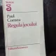 Regula Jocului - Paul Cornea