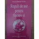 Reguli de aur pentru fiecare zi - Omraam Mikhael Aivanhov