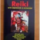 REIKI. ARTA JAPONEZA A ARMONIEI - AURELIAN CURIN