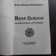 RENE GUENON, UN MARTURISITOR AL PREDANIEI - GELU VOICAN VOICULESCU