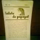 REVISTA BILETE DE PAPAGAL NR.10/VOL I