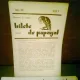 REVISTA BILETE DE PAPAGAL NR.19/VOL I