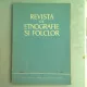 REVISTA DE ETNOGRAFIE SI FOLCLOR NR.1/1968