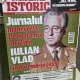 Revista Evenimentul Istoric - Jurnalul Manevrelor de pe frontul invizibil. Iulian Vlad in decembrie 1989 - Nr. 11, 21 Decembrie 2018 - 18 Ianuarie 2019