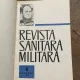 Revista Sanitara Militara (coligat) Numerele: 4-6 1969
