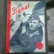 REVISTA SIGNAL, NR. 18 /1942, EDITIE IN LIMBA ROMANA