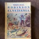 Robert Weiss Robinson Elvetianul volumul 1