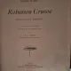 ROBINSON CRUSOE - DANIEL DEFOE EDITOR HENRI LAURENS