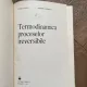 Rodica Vilcu, Andrei Dobrescu - Termodinamica proceselor ireversibile