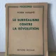 Roger Vailland - Le Surrealisme Contre La Revolution