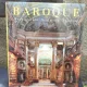 Rolf Toman - Baroque: Architecture, Sculpture, Painting