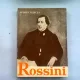 ROSSINI - GEORGE SBIRCEA