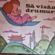 Sa Visam Drumuri! - Eugen Taru