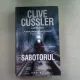 SABOTORUL - CLIVE CUSSLER