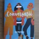 Sally Rooney - Conversatii