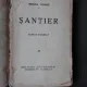 SANTIER - MIRCEA ELIADE  (ROMAN INDIRECT)