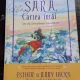 Sara, cartea intai. Sara afla secretul despre legea atractiei - Esther si Jerry Hicks
