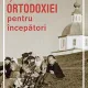 SCOALA ORTODOXIEI PENTRU INCEPATORI