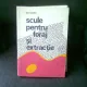 SCULE PENTRU FORAJ SI EXTRACTIE - ION COSTIN