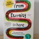 Sean Caroll - From Eternity to Here