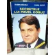 SECRETELE LUI PAVEL CORUT , EUGEN OANA NUTA