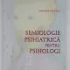 SEMIOLOGIE PSIHIATRICA PENTRU PSIHOLOGI - SIMONA MARICA