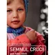 SEMNUL CRUCII, GEST, TAINA, ISTORIC - ANDREAS ANDREOPOULOS