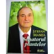 SENATORUL PLANTELOR - STEFAN MANEA