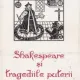 Shakespeare si tragediile puterii Florin Mihaescu