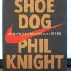 Shoe Dog. Memoriile creatorului Nike - Phil Knight
