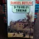 SI TU VEI FI TARINA - SAMUEL BUTLER