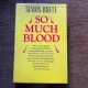 Simon Brett So much blood