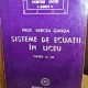 SISTEME DE ECUATII IN LICEU - MIRCEA GANGA