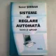 SISTEME DE REGLARE AUTOMATA. - SEVER SERBAN