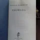 SNOWLEG - NICHOLAS SHAKESPEARE