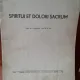 Spiritui et dolori sacrum - Zevedeiu Barbu  cu dedicatia autorului