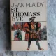 ST. THOMAS S EVE - JEAN PLAIDY  (CARTE IN LIMBA ENGLEZA)