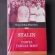 STALIN CURTEA TARULUI ROSU - SIMON SEBAG MONTEFIORE, EDITIE CARTONATA