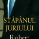STAPANUL JURIULUI - ROBERT DUGONI
