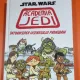 Star Wars - Academie Jedi: Intoarcerea ucenicului Padawan - Jeffrey Bron