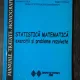 STATISTICA MATEMATICA - EXERCITII SI PROBLEME REZOLVATE -CONSTANTIN TARCOLEA /CORNEL CASLARU & CO