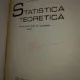 Statistica teoretica - Manual pentru licee economice anul III -  Anghel ,Zoe Adamut