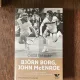 Stephen Tignor Corzi intinse. Bjorn Borg, John McEnroe si povestea nespusa a celei mai aprige rivalitati din tenis