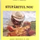 STUPARITUL NOU - CONST. L. HRISTEA  (EDITIE ANASTATICA)