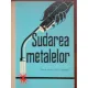 SUDAREA METALELOR MANUAL