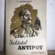 T. Juravliov - Soldatul Antipov. Insemnarile unui Ofiter