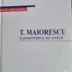 T. Maiorescu si posteritatea lui critica - E. Lovinescu